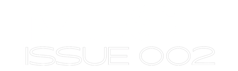 Muse Issue 002